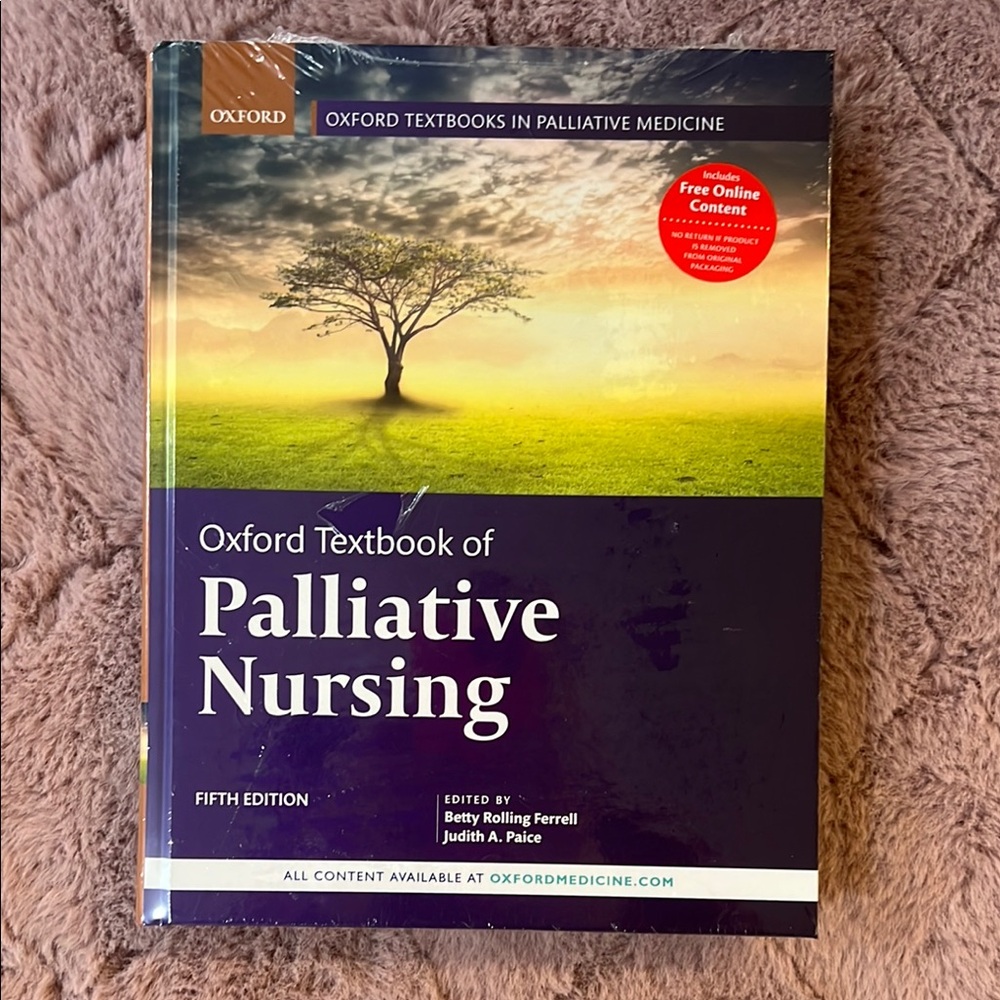 Oxford Textbook of Palliative Nursing - Fifth Edition